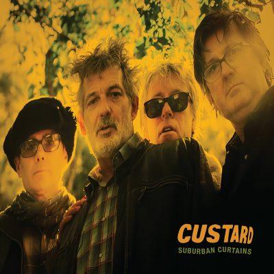 CUSTARD here comes the sun of it all: latest album SUBURBAN CURTAINS is officialy drawn.