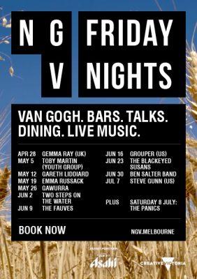 NGV ANNOUNCES LINE-UP FOR FRIDAY NIGHTS WITH VINCENT VAN GOGH